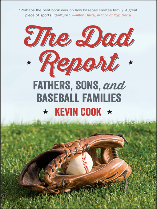 Title details for The Dad Report by Kevin Cook - Wait list
